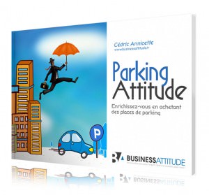 Parking Attitude - Le guide pour investir dans un parking